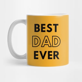 Best Dad Ever Mug